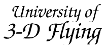 University of 3-D Flying